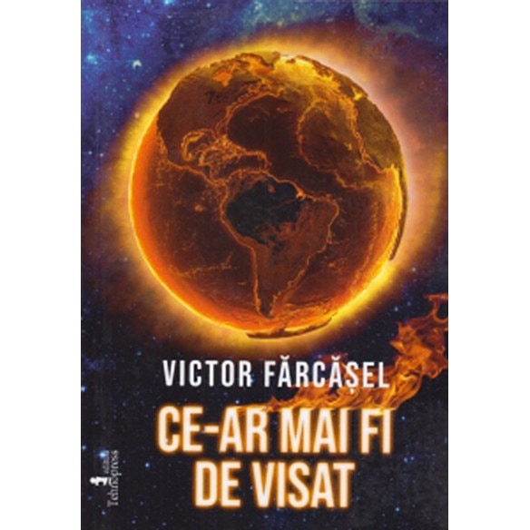 Ce-ar mai fi de visat - Victor Farcasel, editia 2020
