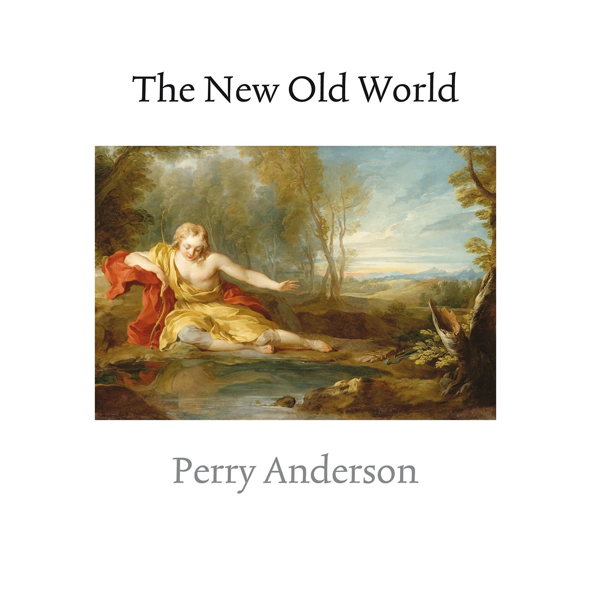 The New Old World, Perry Anderson, brosata, 592