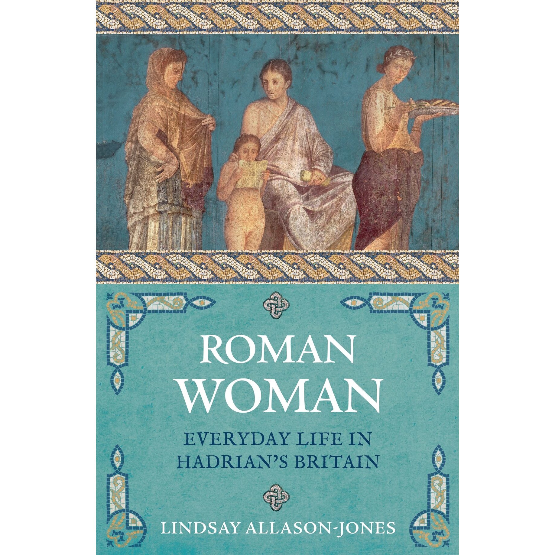 Roman Woman, Lindsay Allason-Jones, brosata, 336