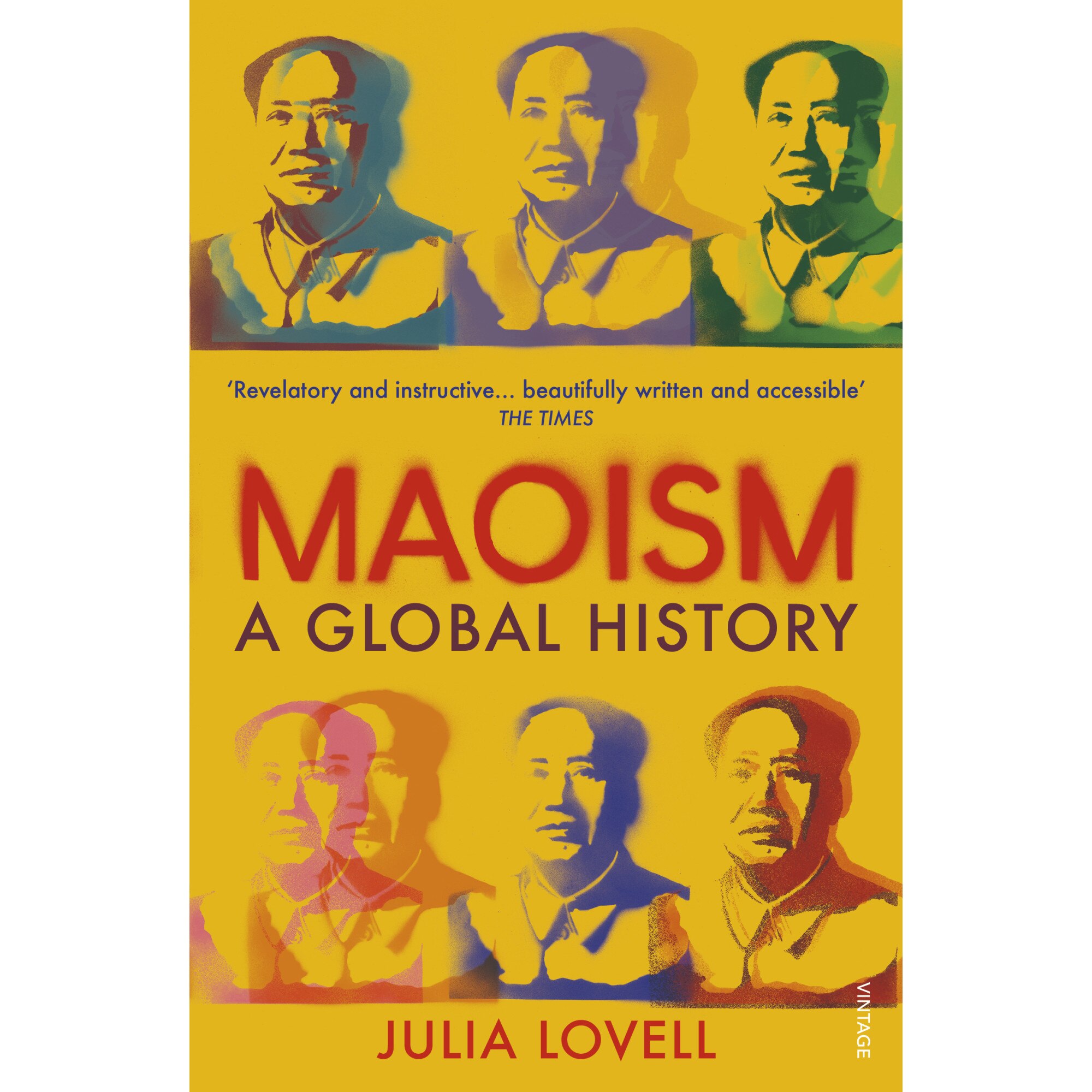 Maoism: A Global History, Julia Lovell, brosata, 615