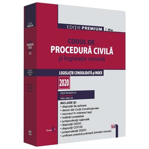 Codul De Procedura Civila Si Legislatie Conexa 2020 Editie Premium Dan Lupascu Emag Ro