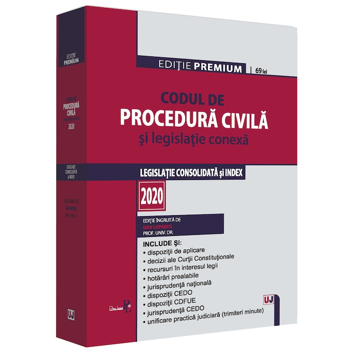 Polgári perrendtartás és a kapcsolódó jogszabályok 2020. Premium Edition, Dan Lupascu (Román nyelvű kiadás)