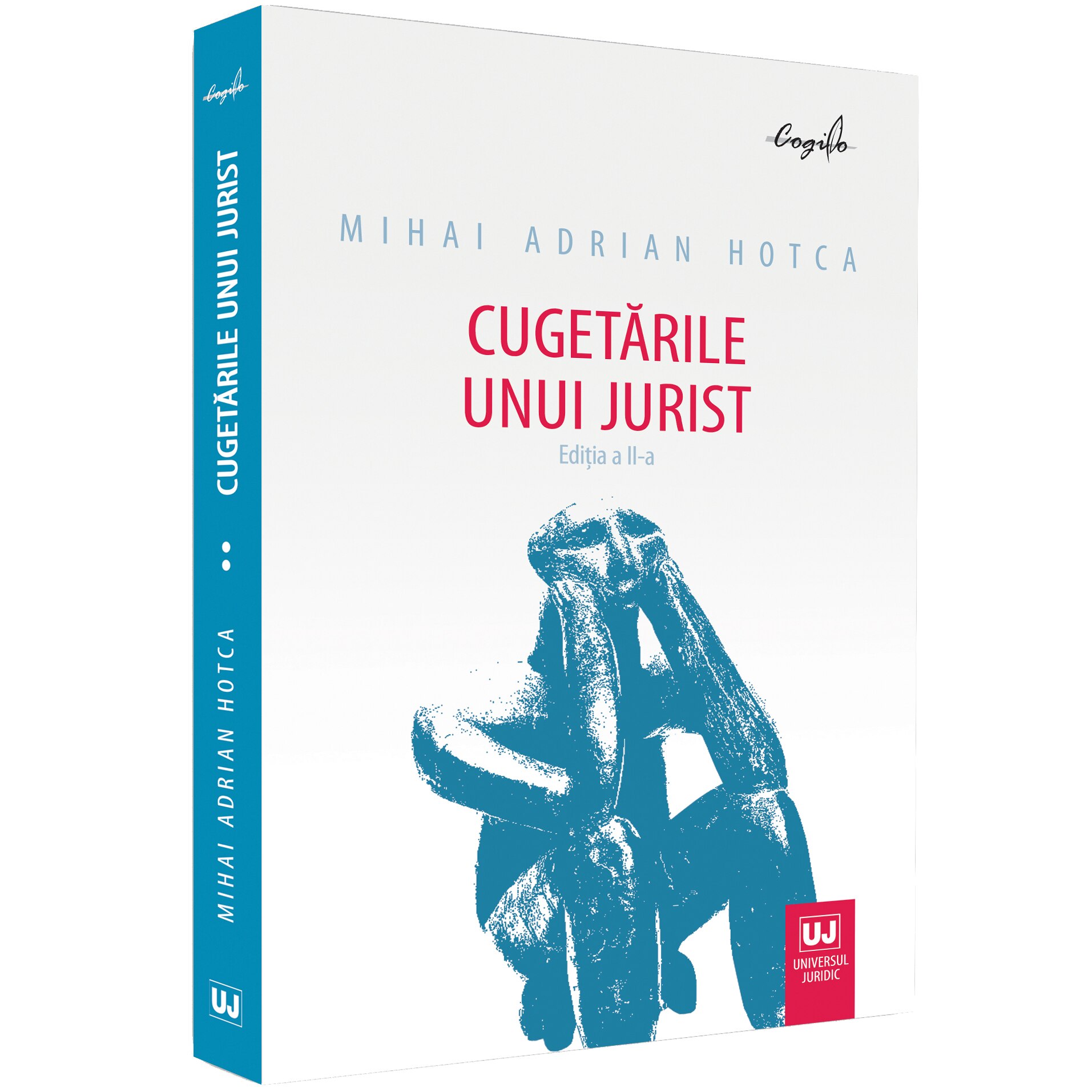 Cugetarile unui jurist. Ed. a II-a, Mihai Adrian Hotca