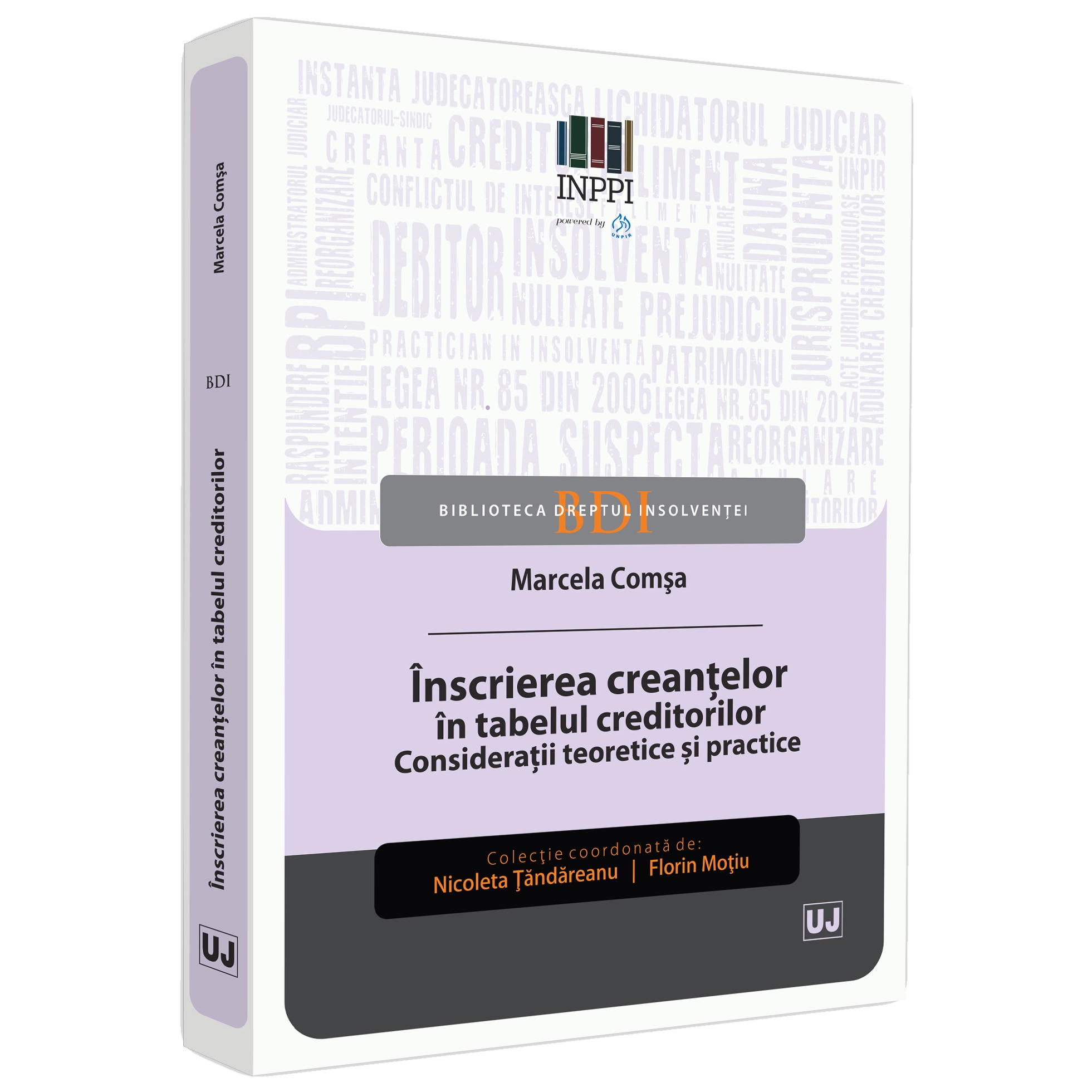 Inscrierea creantelor in tabelul creditorilor. Consideratii teoretice si practice, Marcela Comsa