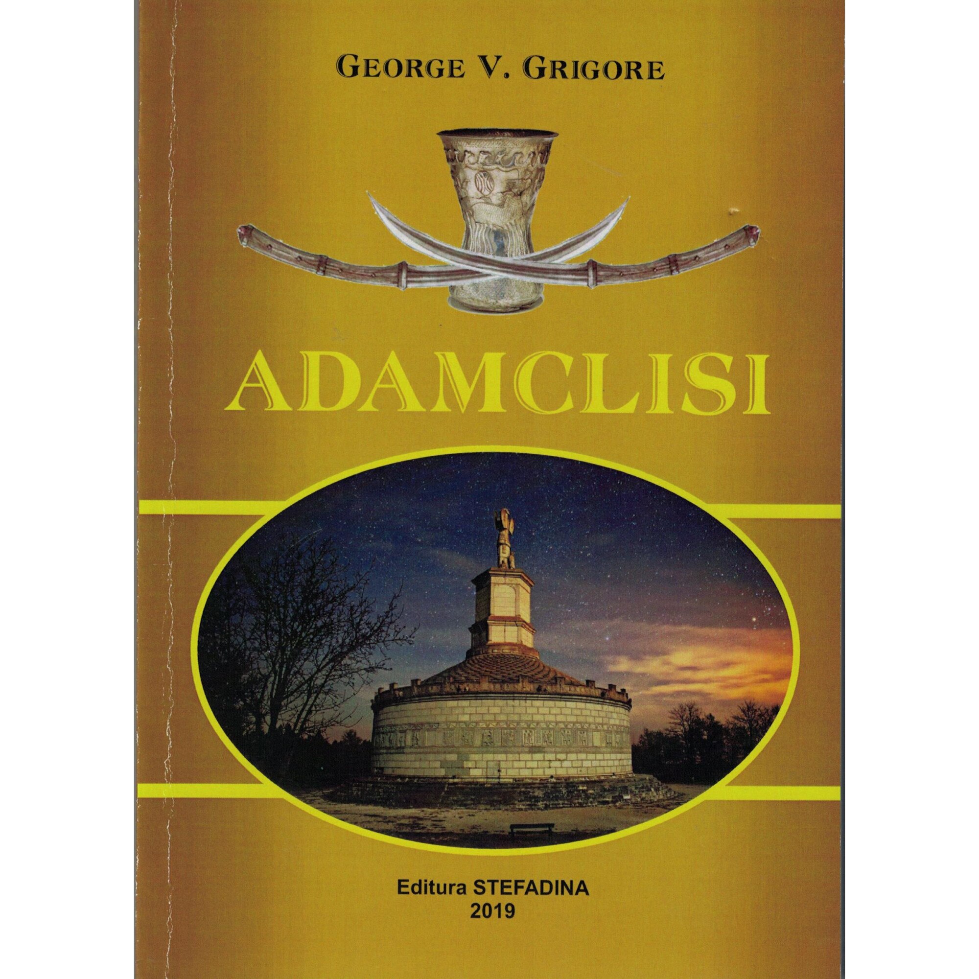 Adamclisi - George V. Grigore