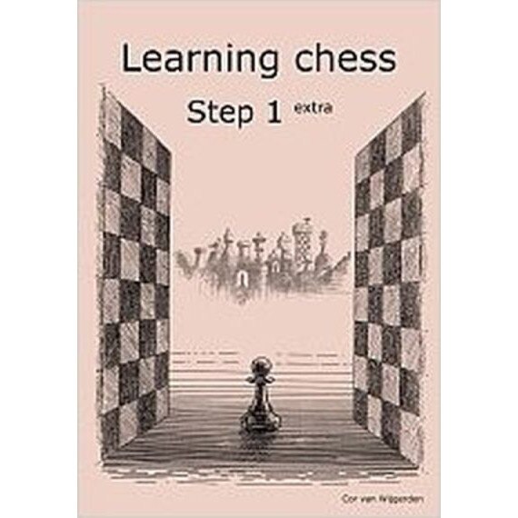 Learning chess - Step 1 EXTRA - Workbook / Pasul 1 extra - Caiet de exercitii