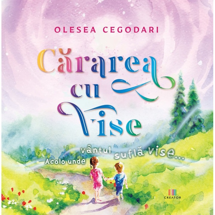 Cararea Cu Vise - Olesea Cegodari