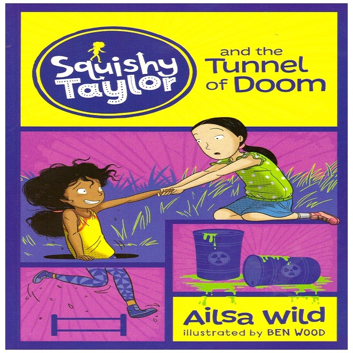 Squishy Taylor: Squishy Taylor and the Tunnel of Doom, Curious Fox, 128 pagini