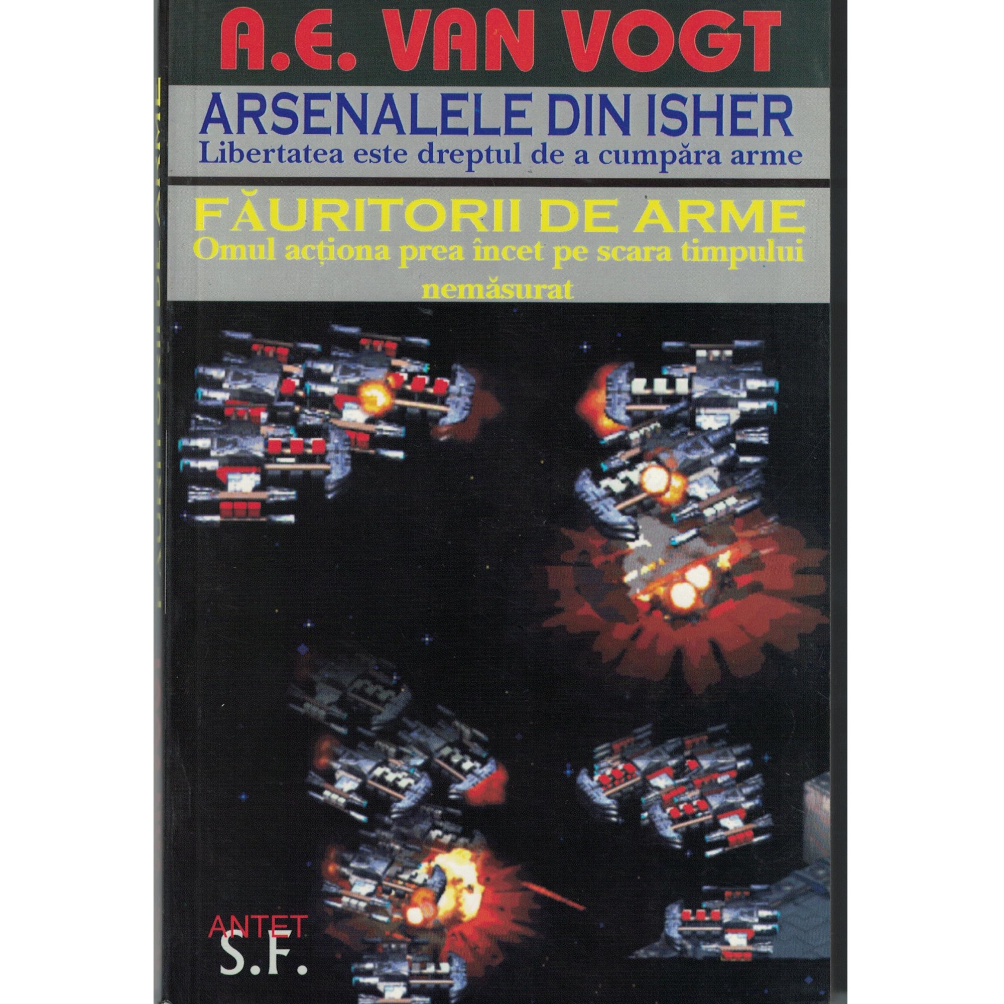 Arsenalele din Isher - A.E. Van Vogt