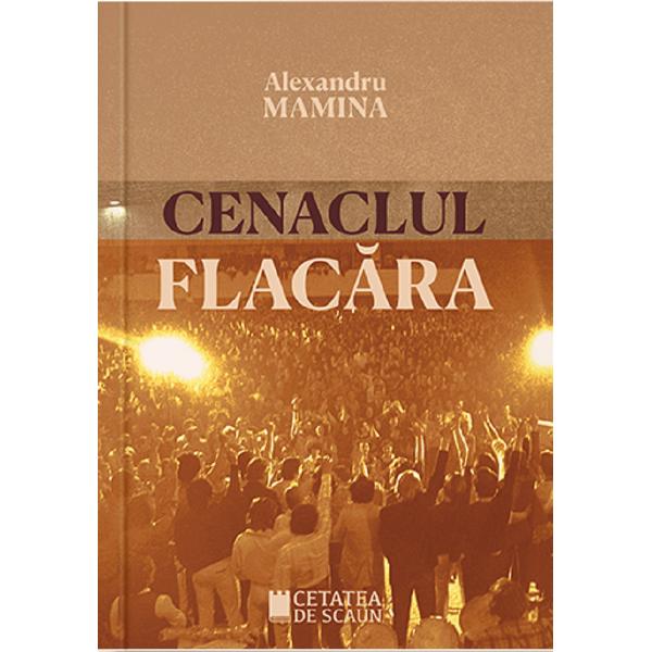 Cenaclul Flacara - Alexandru Mamina
