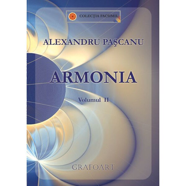 Armonia (SET vol 1 si 2) - Alexandru Pascanu