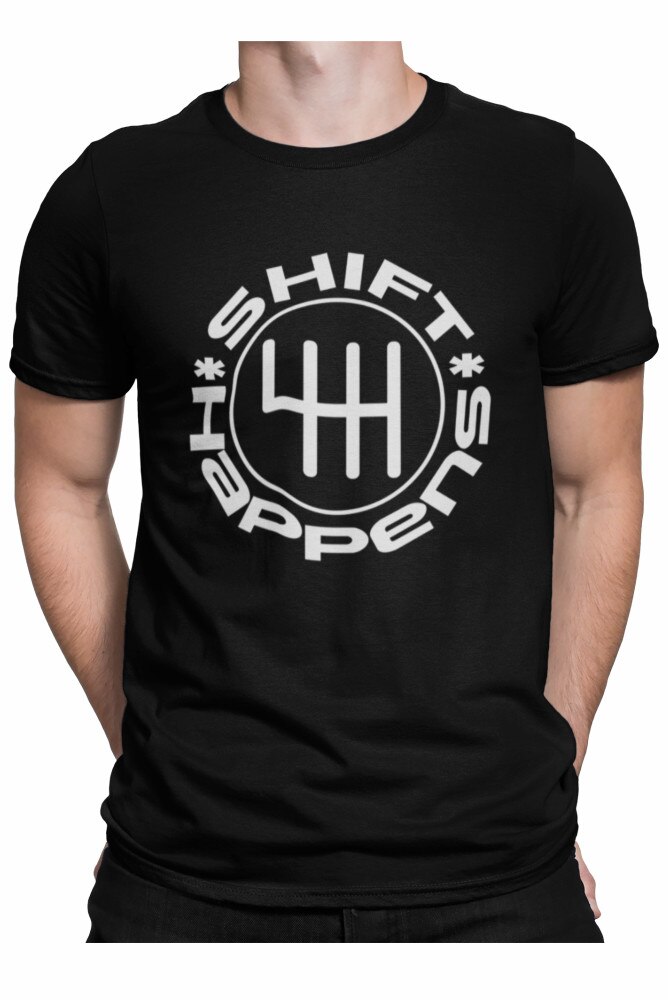 Tricou personalizat, auto, shift happens, Negru, Negru