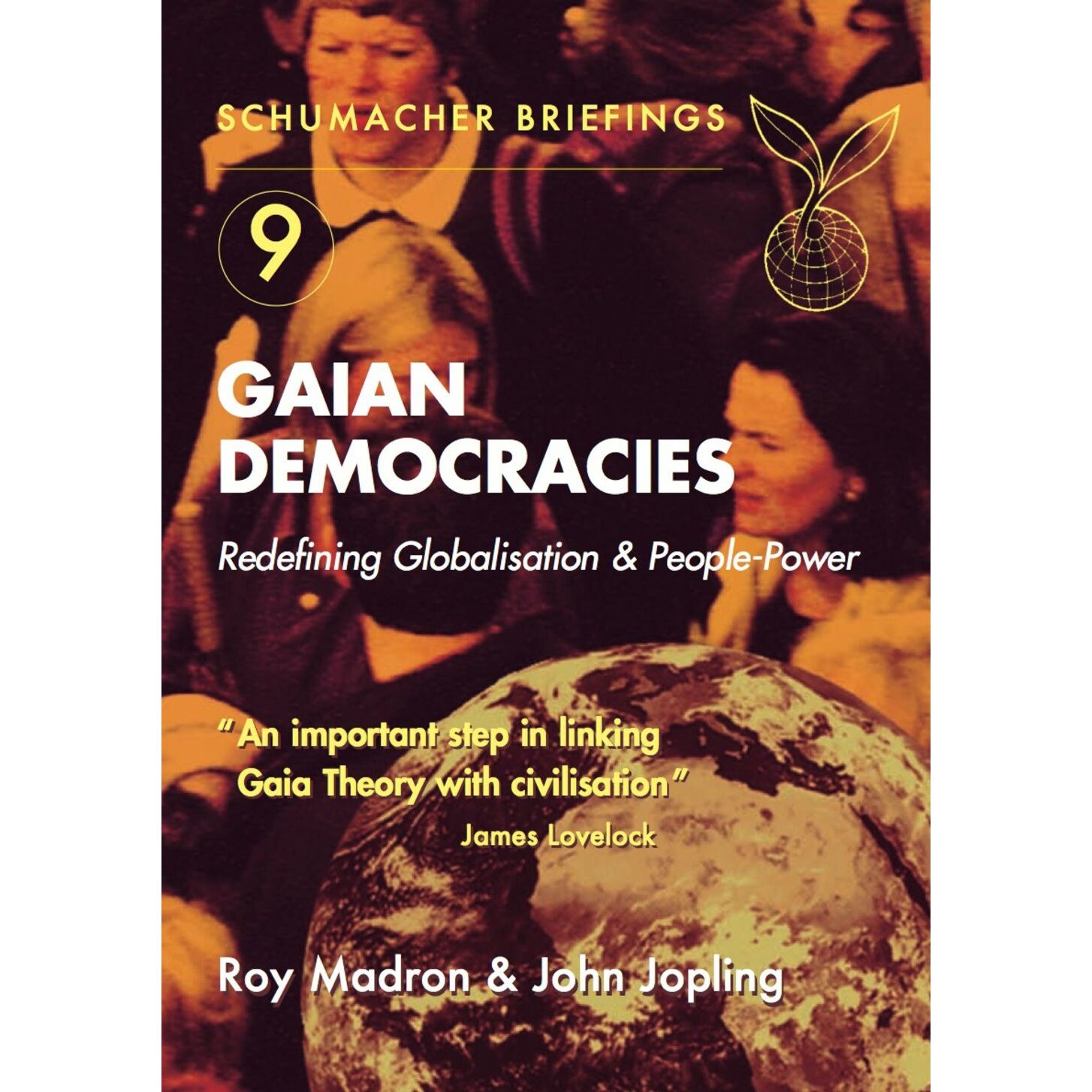Gaian Democracies - Roy Madron, John Jopling