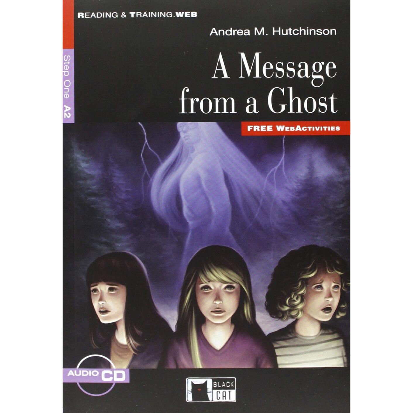 A Message from a Ghost (Step 1) - Andrea M. Hutchinson