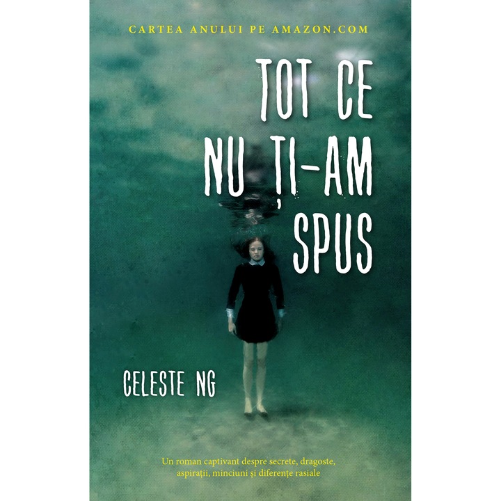 Tot ce nu ti-am spus - Celeste Ng