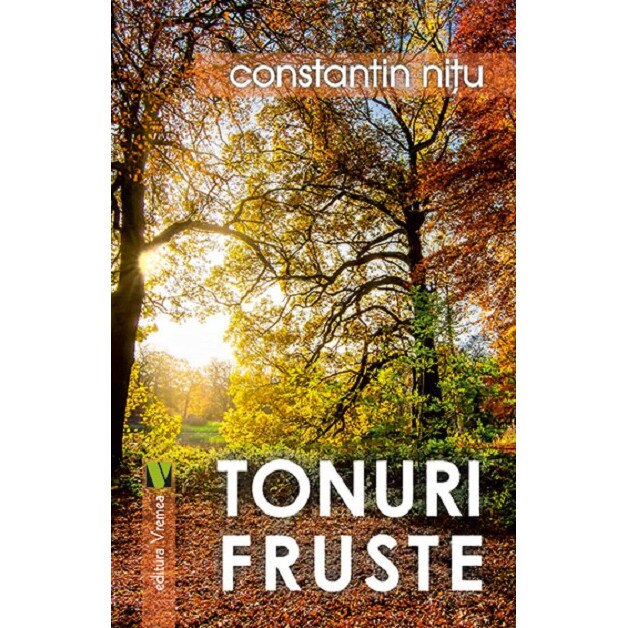 Tonuri fruste - Constantin Nitu
