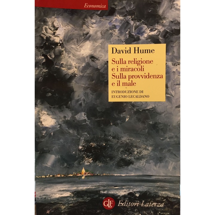 Sulla religione e i miracoli Sulla provvidenza e il male, David Hume