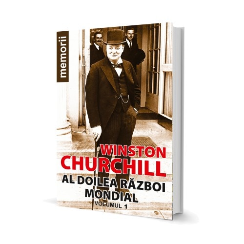 Spending A certain Good luck Winston Churchill - Al doilea razboi mondial (vol. 1) - eMAG.ro