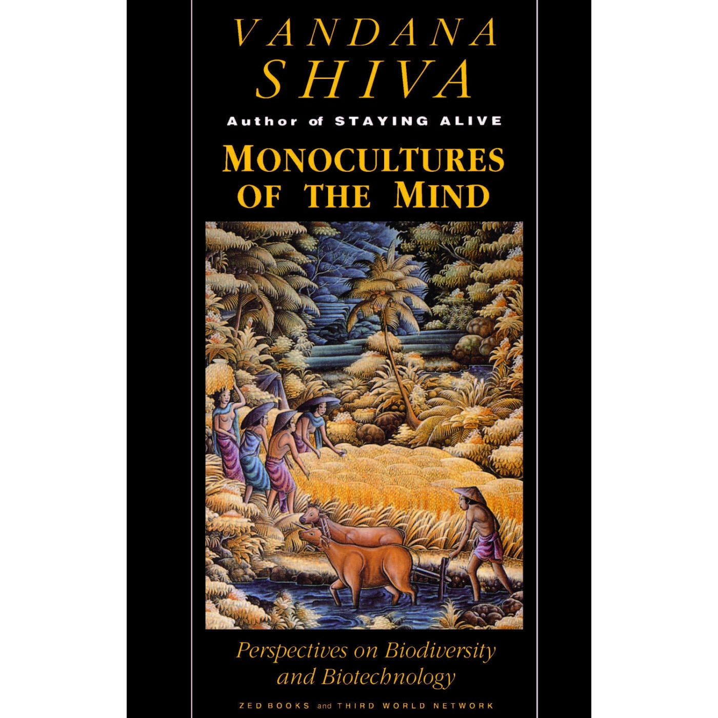 Monocultures of the mind - Vendana Shiva
