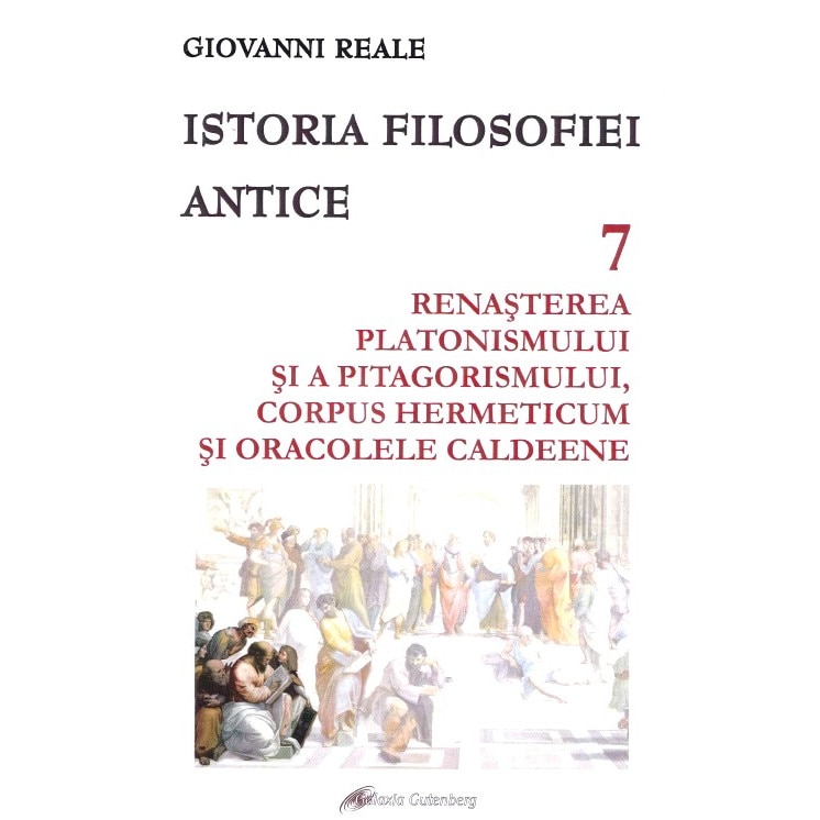 Istoria filosofiei antice vol.7 - Giovanni Reale, ed 2019