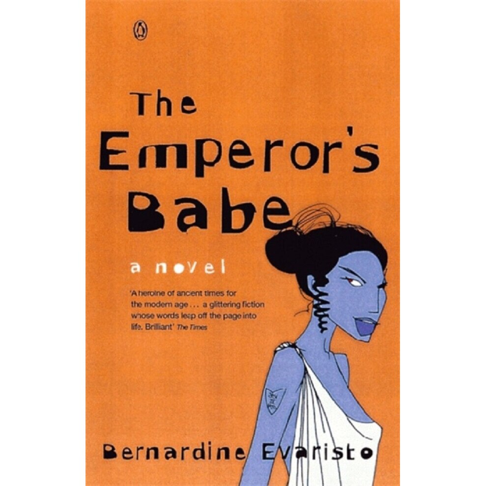 The Emperor`S Babe - Bernardine Evaristo