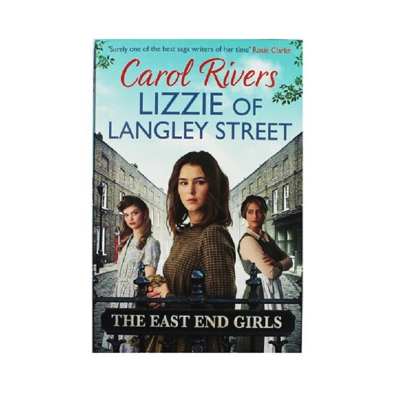 Lizzie Of Langley Street - Carol Rivers