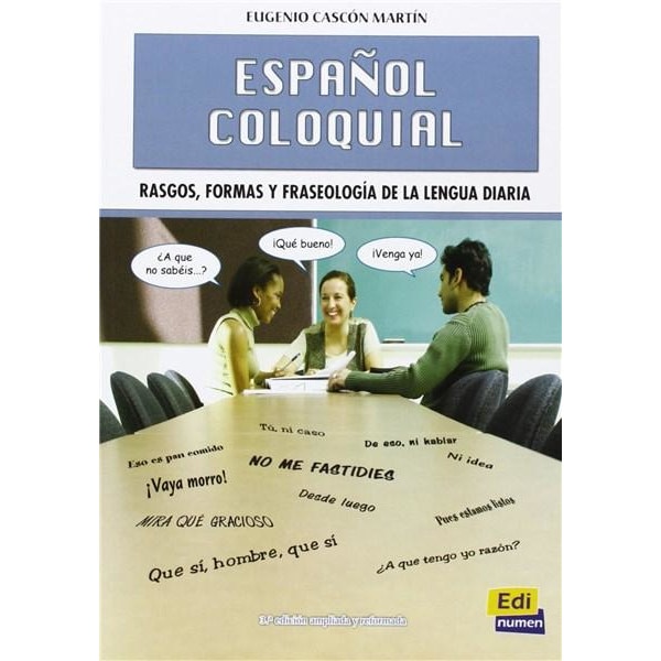 Espanol Coloquial - Eugenio Cascon Martin