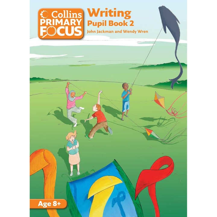 Collins Primary Focus – Writing: Pupil Book 2 - John Jackman