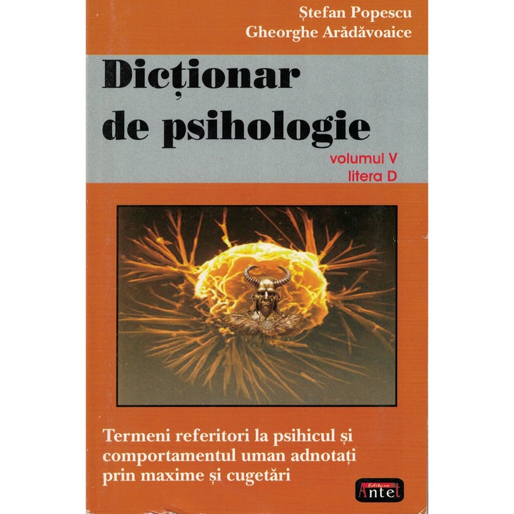 Dictionar de psihologie volumul V litera D - Stefan Popescu
