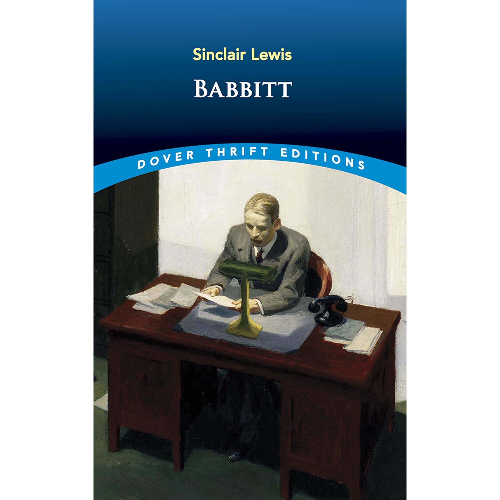 Babbitt - Sinclair Lewis, editia 2003