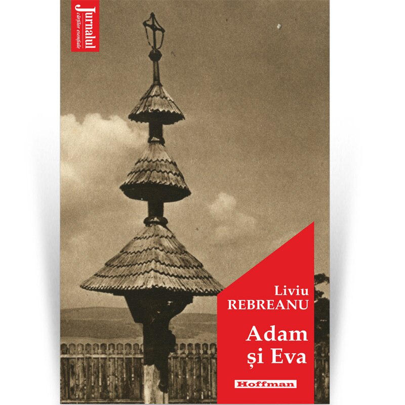 Adam si Eva - Liviu Rebreanu, editia 2020