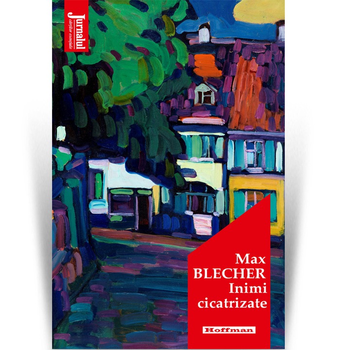 Inimi cicatrizate - Max Blecher, editia 2020