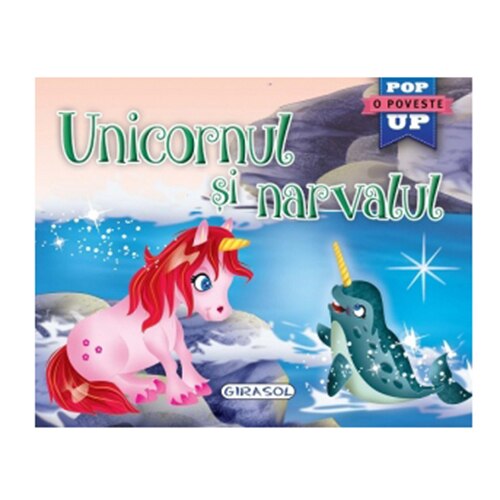 Pop-up -Unicornul si narvalul