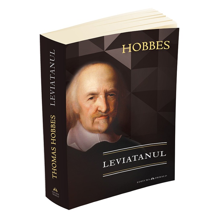 Leviatanul sau materia, forma si puterea unei comunitati eclesiastice si civile, Thomas Hobbes