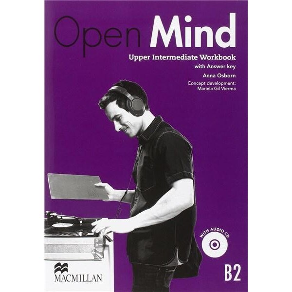 Open Mind British Edition - Upper Intermediate Level - Workbook with Key & CD Pack - Anna Osborn