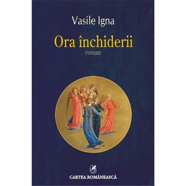 Ora inchiderii - Vasile Igna