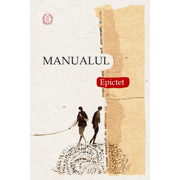 Manualul lui Epictet ( editie speciala) - Seneca Lucius Annaeus