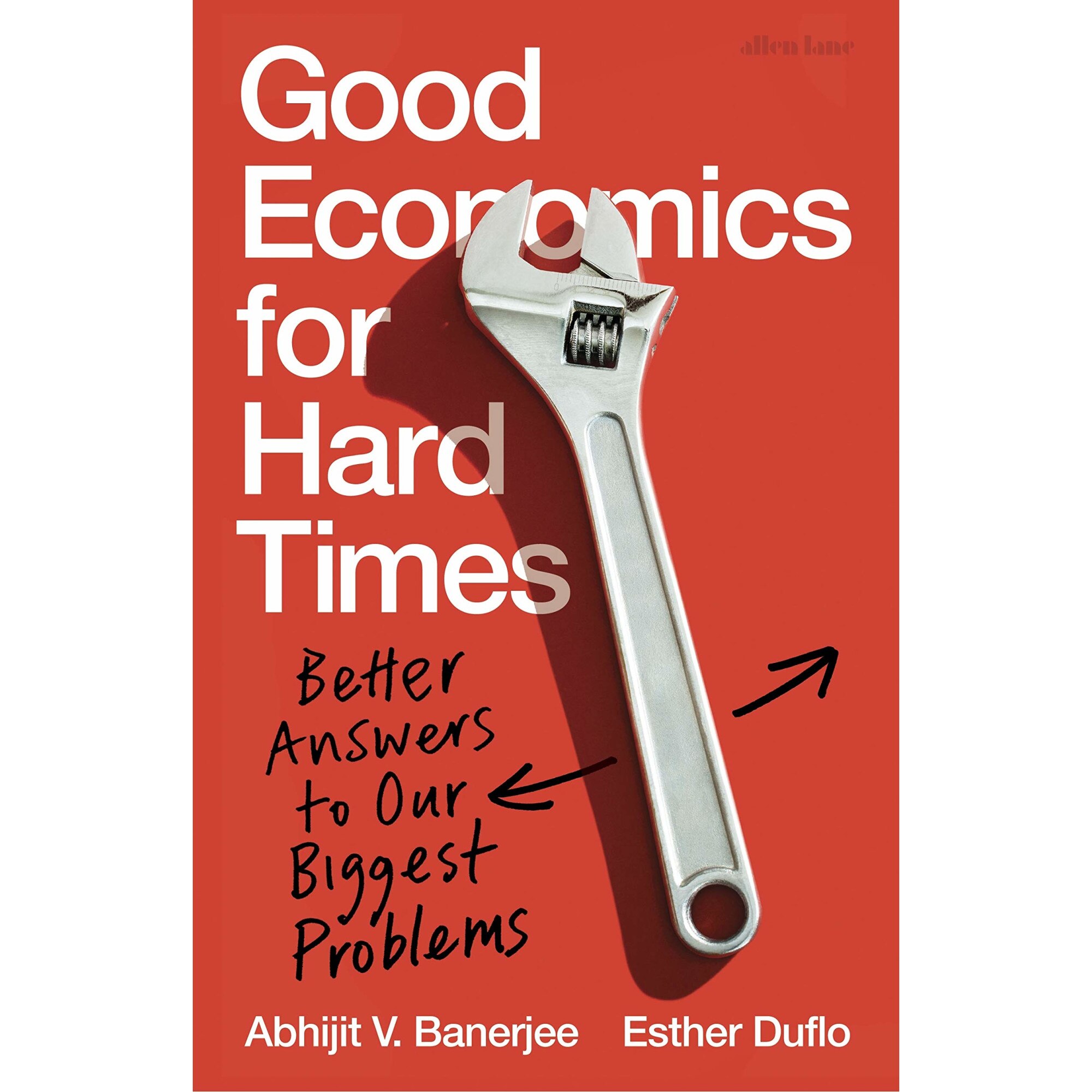Good Economics, Bad Economics, Abhijit Banerjee