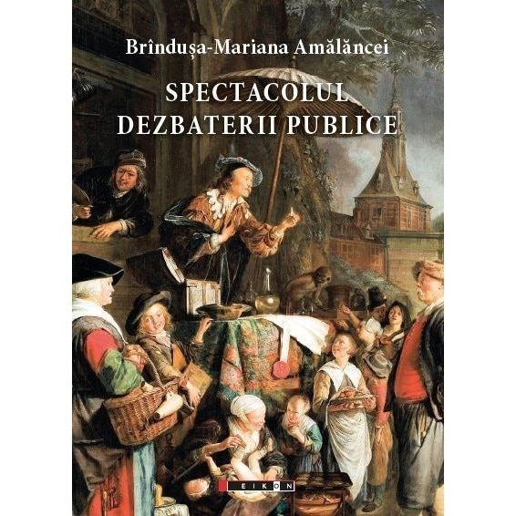 Spectacolul dezbaterii publice - Brandusa-Mariana Amalancei