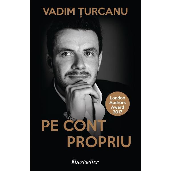 Pe cont propriu - Vadim Turcanu