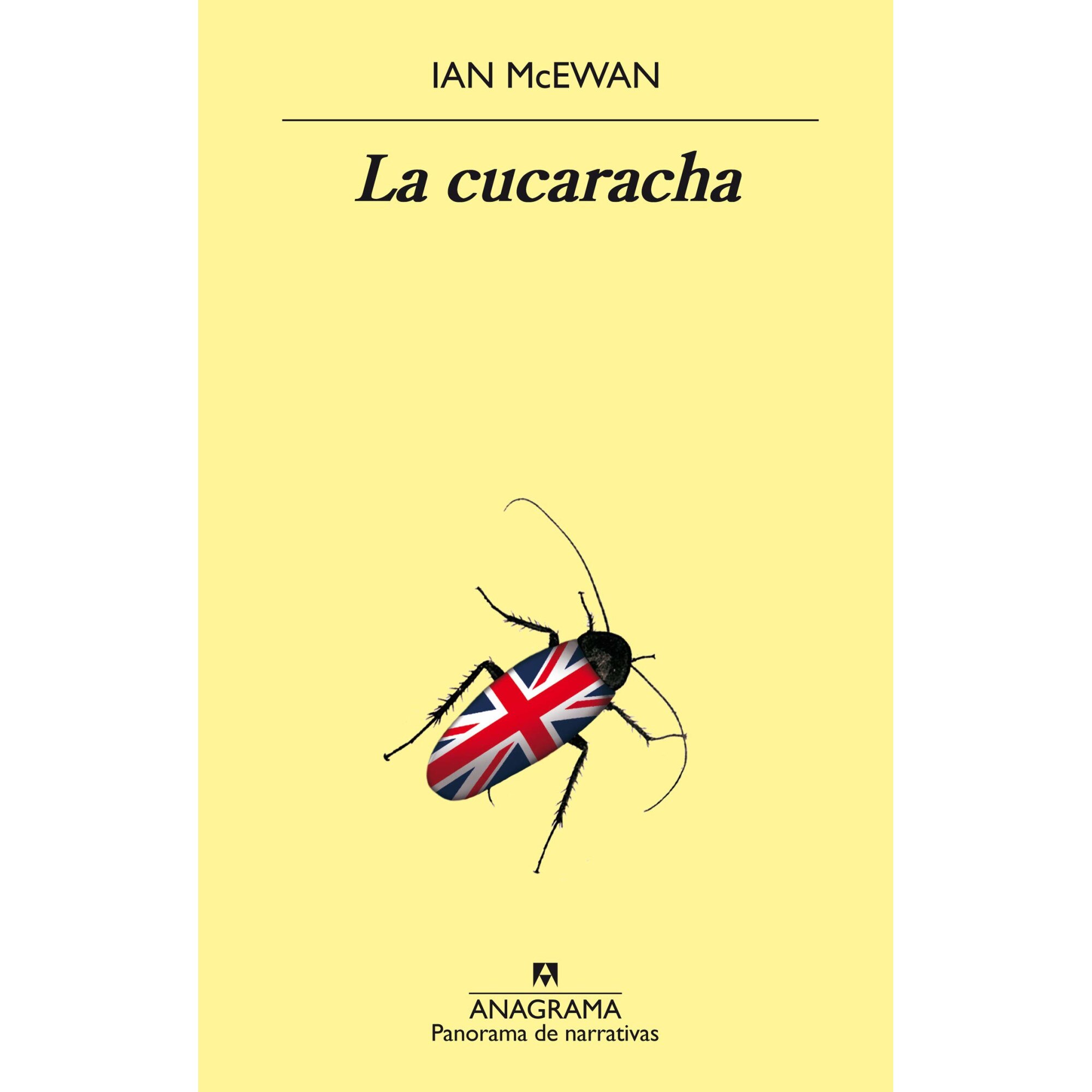 La cucaracha - Ian McEwan, editia 2020