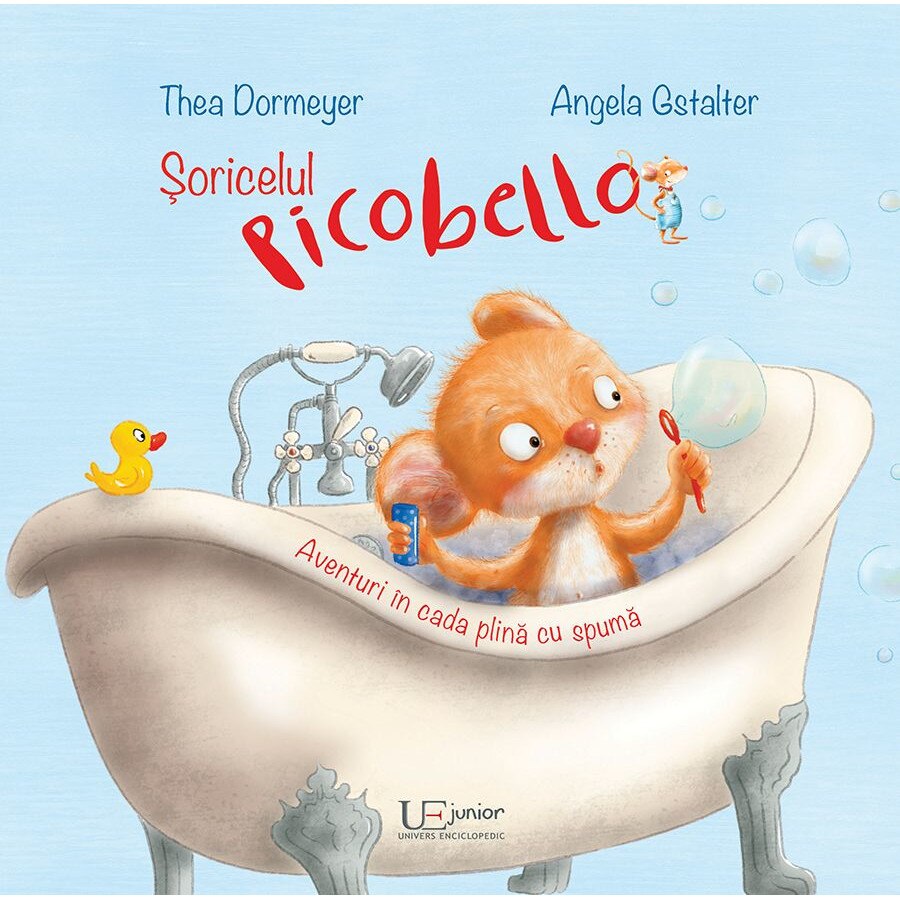 Soricelul Picobello - Thea DormeyerAngela Gstalter, ed 2020