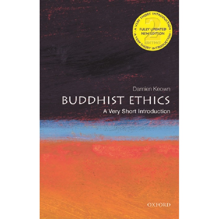 Buddhist Ethics - Damien Keown
