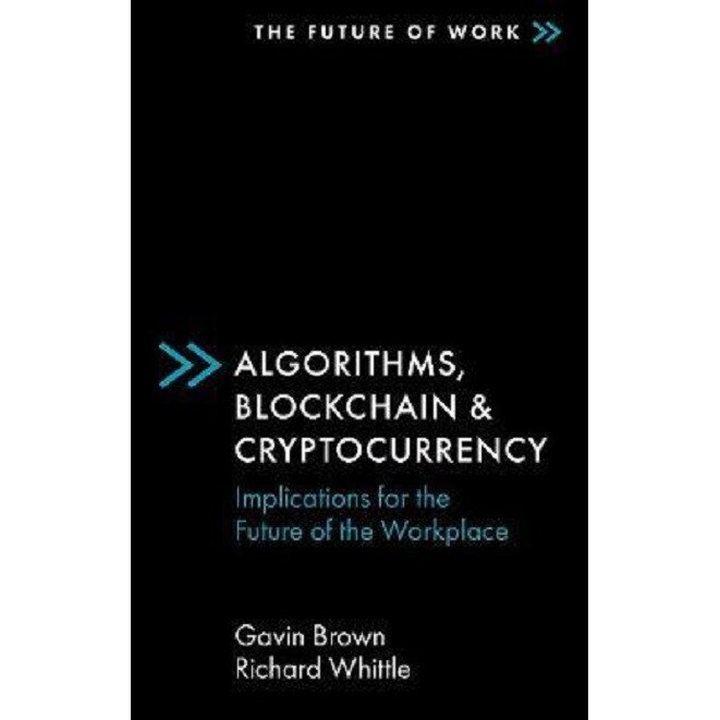 Algorithms, Blockchain & Cryptocurrency - Gavin BrownRichard Whittle