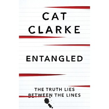Entangled - Cat Clarke, editia 2011 Entangled - Cat Clarke, editia 2011