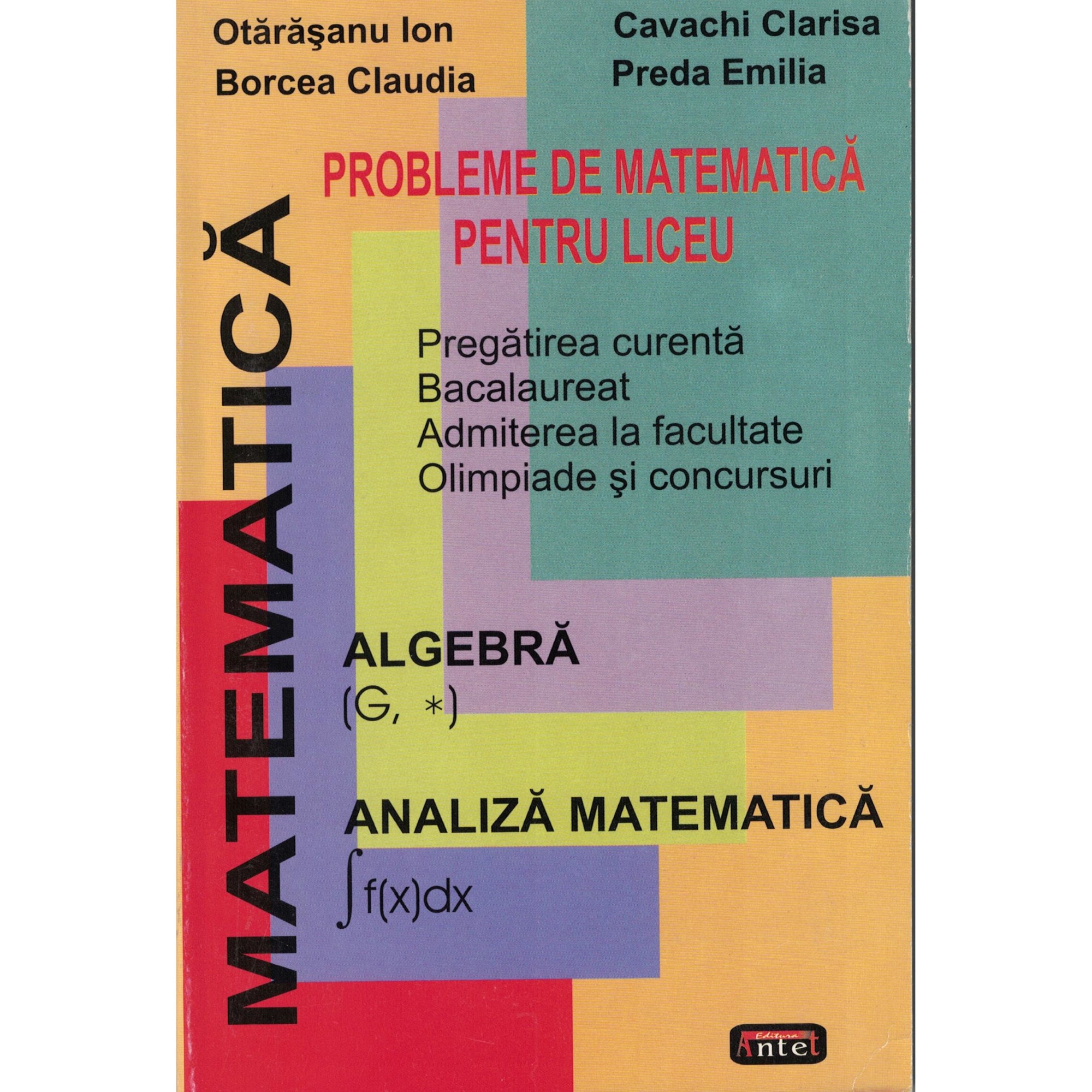 Probleme de matematica pentru liceu - Otarasanu Ion