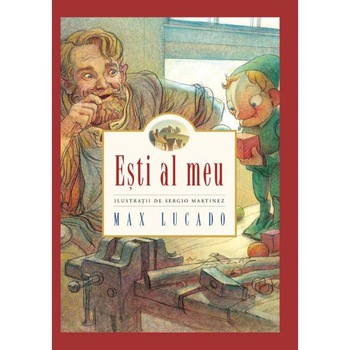 Esti al meu - Max Lucado Esti al meu - Max Lucado