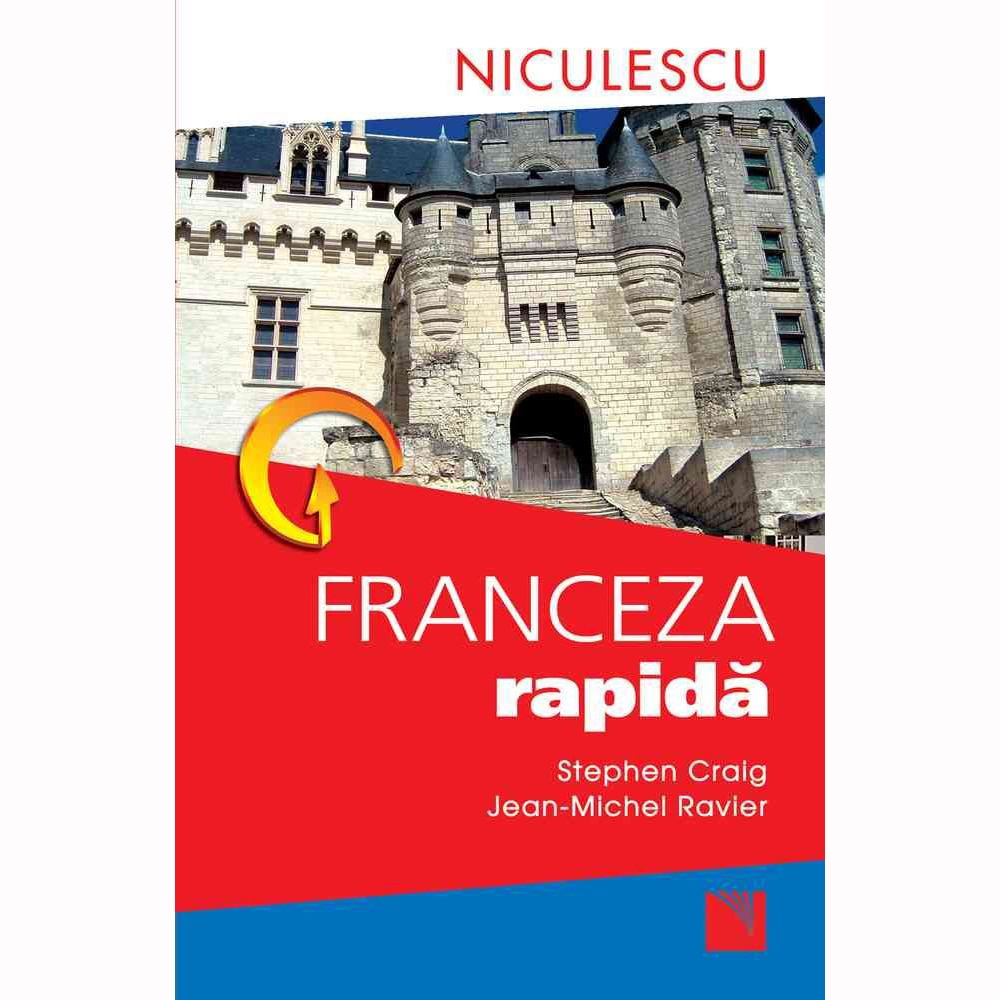 Franceza rapida, Stephen Craig, Jean-Michel Ravier