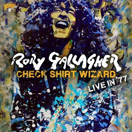 Rory Gallagher - Check Shirt Wizard-Live in '77 (2CD)