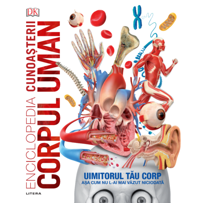 Enciclopedia cunoasterii. Corpul uman